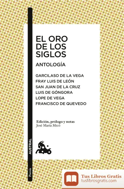Descargar El Oro De Los Siglos. Antología de Luis de Góngora y Argote