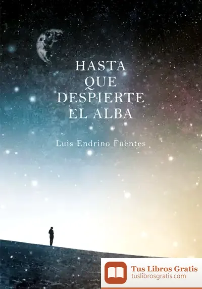 Descargar Hasta Que Despierte El Alba