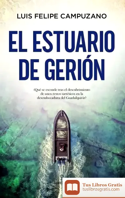 Descargar Estuario De Geri?N, El de Luis Felipe Campuzano Díaz