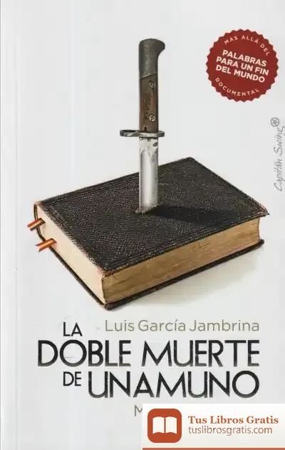 Descargar La Doble Muerte De Unamuno de Luis García Jambrina
