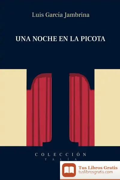 Descargar Una Noche En La Picota de Luis García Jambrina