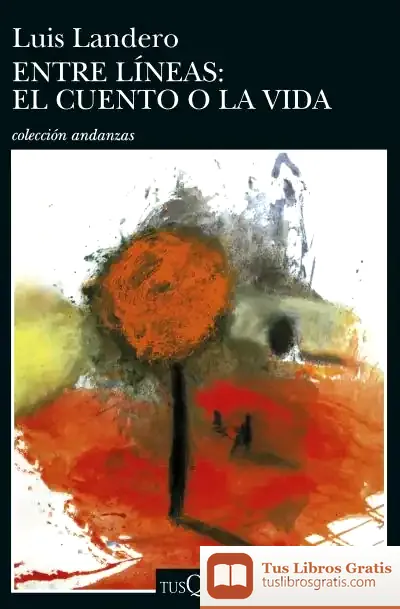 Descargar Entre Líneas: El Cuento O La Vida