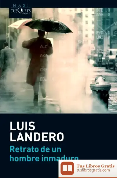 Descargar Retrato De Un Hombre Inmaduro
