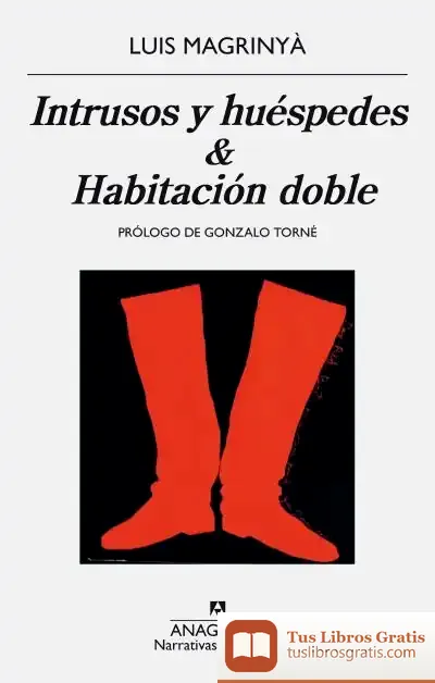 Descargar Intrusos Y Huéspedes ; Habitación Doble