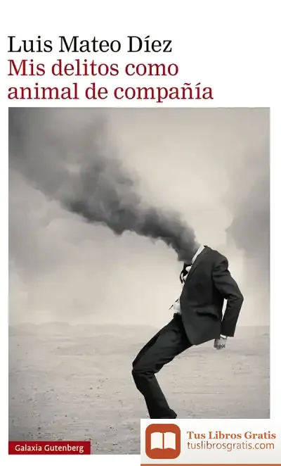 Descargar Mis Delitos Como Animal De Compañía