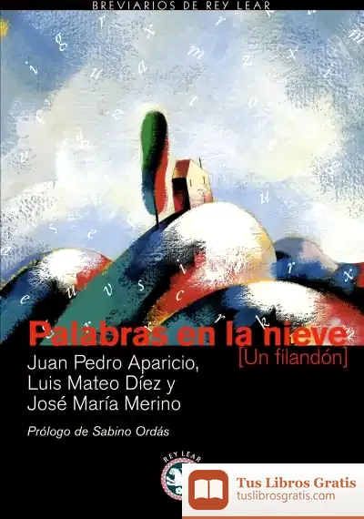 Descargar Palabras En La Nieve de Luis Mateo Díez