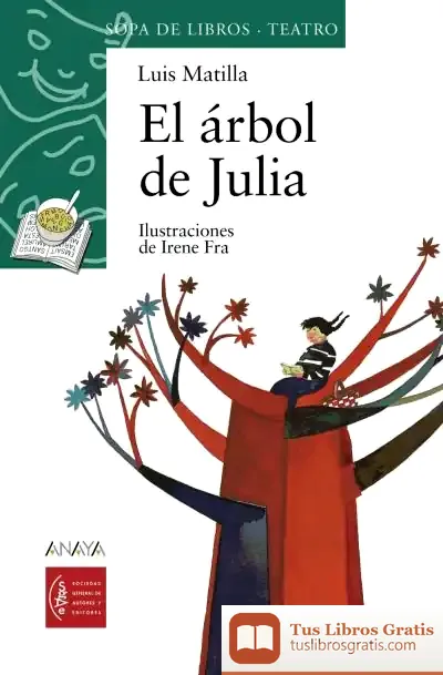 Descargar El Árbol De Julia de Ricardo Almenar Asensio
