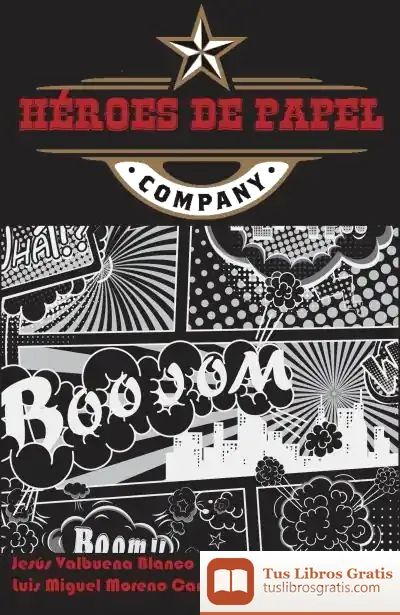 Descargar Héroes De Papel