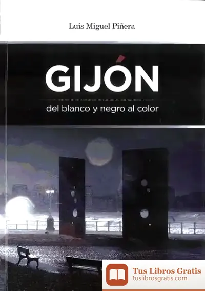 Descargar Gijón Del Blanco Y Negro Al Color