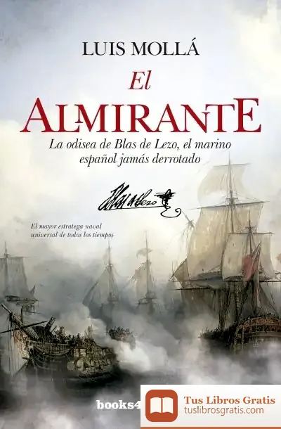 Descargar Almirante, El (B4P) de Luis Mollá Ayuso