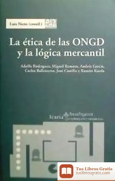 Descargar Etica De Las Ongd Y La Logica Mercantil, La de Carlos Barral