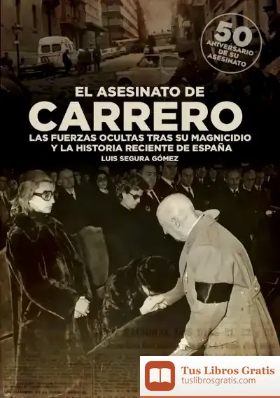 Descargar El Asesinato De Carrero
