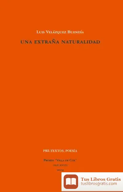 Descargar Una Extraña Naturalidad