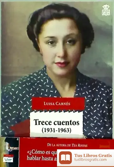 Descargar Trece Cuentos: (1931-1963)