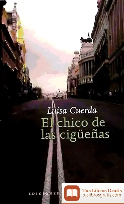Descargar El Chico De Las Cigüeñas de Beatriz Doumerc