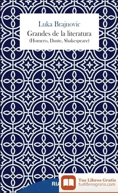 Descargar Grandes De La Literatura (Homero, Dante, Shakespeare)