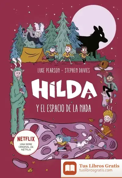 Descargar Hilda Y El Espacio De La Nada