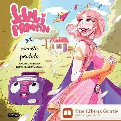 Descargar Luli Pampín Y La Cometa Perdida