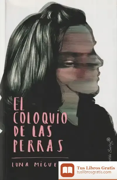 Descargar El Coloquio De Las Perras