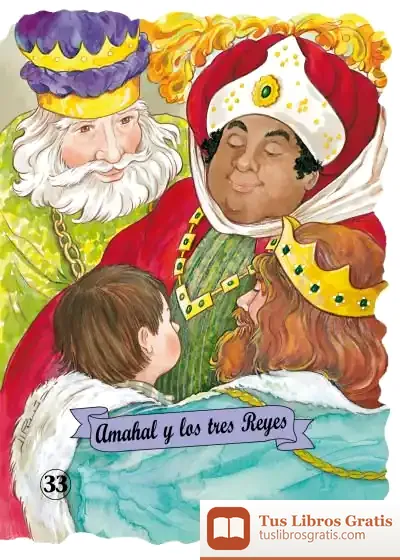 Descargar Amahal Y Los Tres Reyes de Emilio Marín Ferrer
