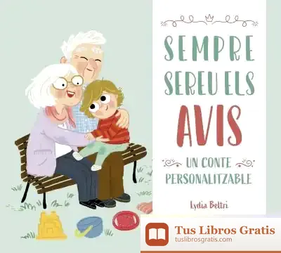 Descargar Sempre Sereu Els Meus Avis