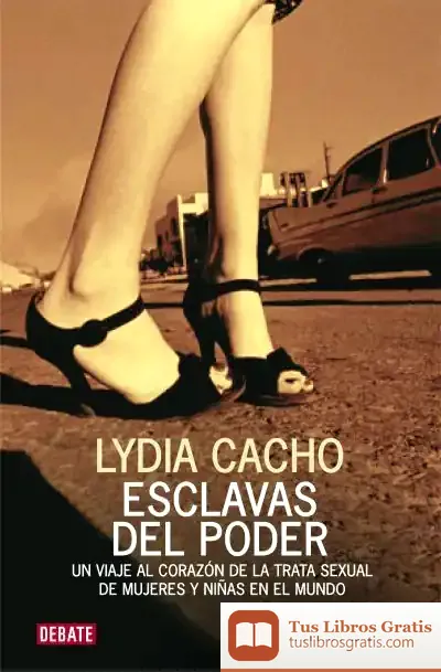 Descargar Esclavas Del Poder de Lydia Cacho