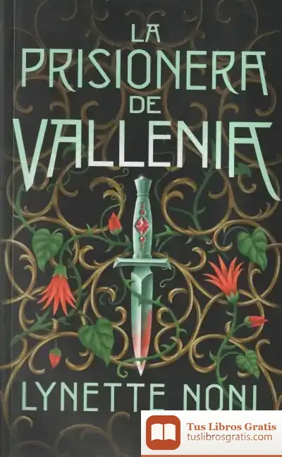 Descargar La Prisionera De Vallenia de Juan Pedro Monferrer Sala