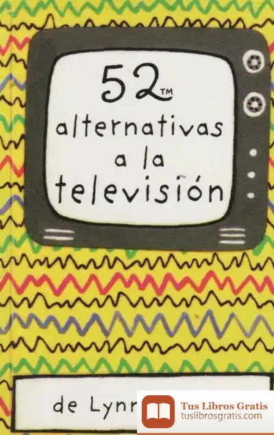 Descargar 52 Alternativas A La Televisión