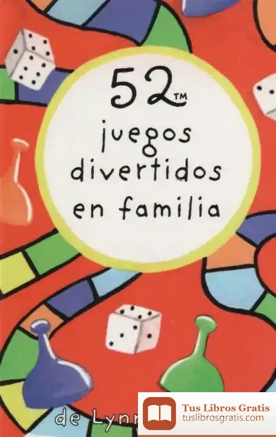 Descargar Baraja 52 Juegos Divertidos En Familia de Lynn Gordon