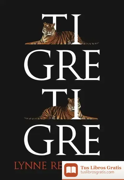 Descargar Tigre, Tigre