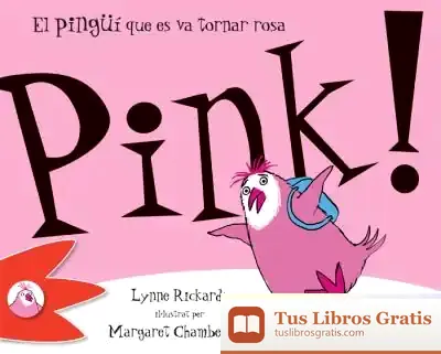 Descargar Pink! El Pingüí Que Es Va Tornar Rosa