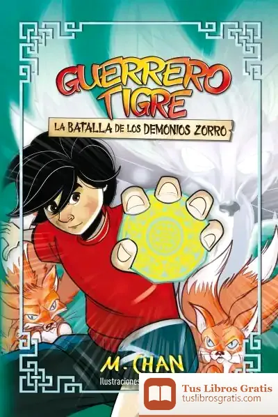 Descargar Guerrero Tigre 2 - La Batalla De Los Demonios Zorro