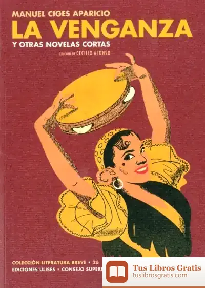Descargar La Venganza Y Otras Novelas Cortas