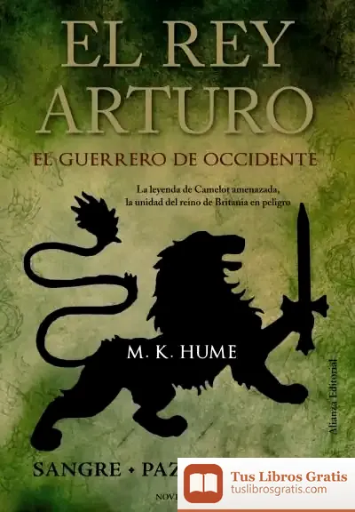 Descargar El Rey Arturo. El Guerrero De Occidente de Juan-eduardo Cirlot Laporta