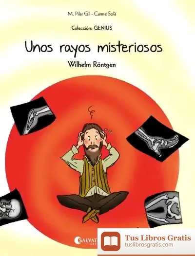 Descargar Unos Rayos Misteriosos de M. Pilar Gil