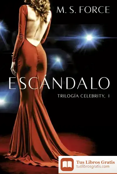 Descargar Celebrity 1. Escándalo de M. S. Force