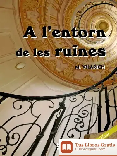 Descargar A L ' Entorn De Les Ruïnes
