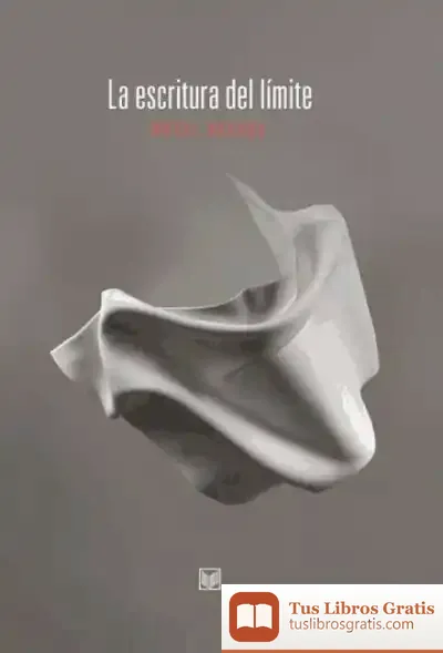 Descargar La Escritura Del Límite