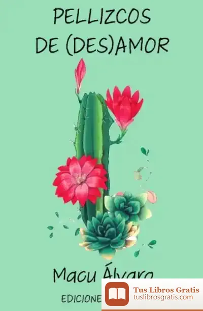 Descargar Pellizcos De (Des)Amor
