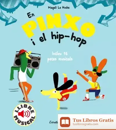 Descargar En Pinxo I El Hip-Hop. Llibre Musical