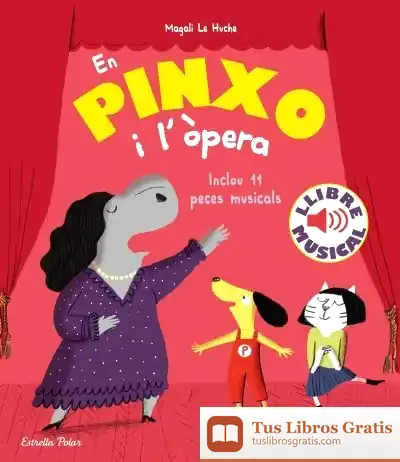 Descargar En Pinxo I L'Òpera. Llibre Musical