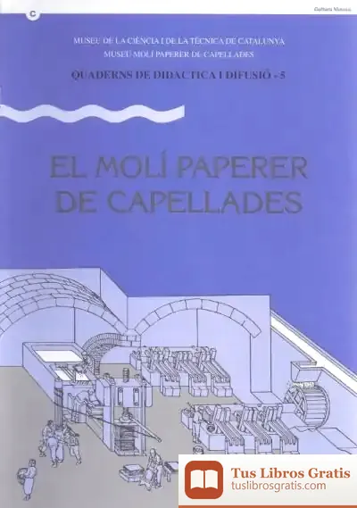 Descargar Molí Paperer De Capellades/El de Magda Fernàndez