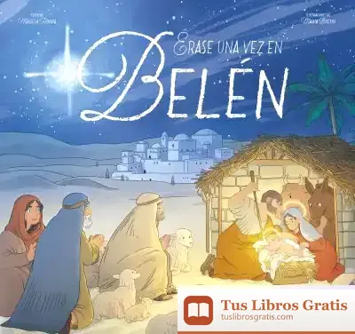 Descargar Érase Una Vez En Belén de Magela Ronda