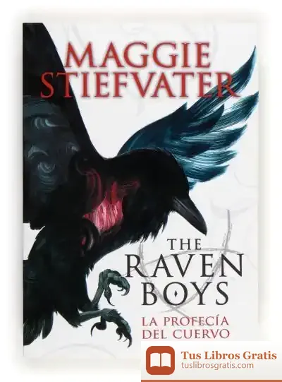 Descargar La Profecia Del Cuervo de Maggie Stiefvater