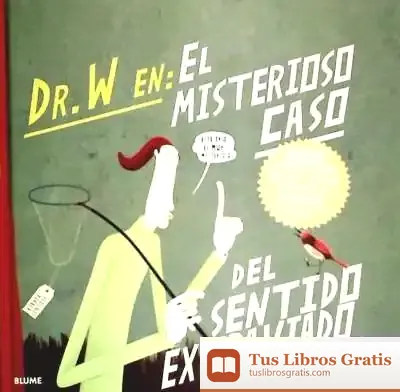 Descargar Doctor W. Misterioso Caso Del Sentido Extraviado
