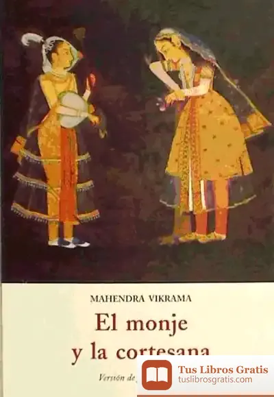 Descargar Monje Y La Cortesana /Barq.106