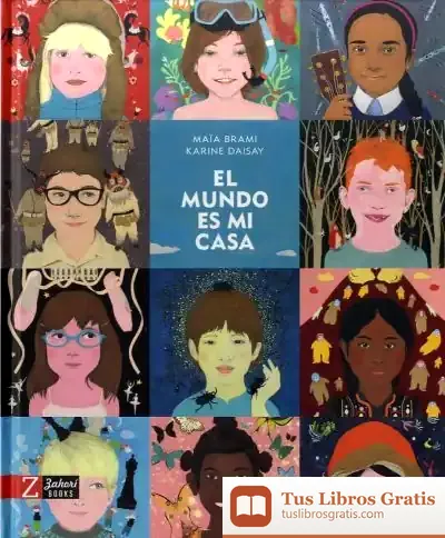 Descargar El Mundo Es Mi Casa
