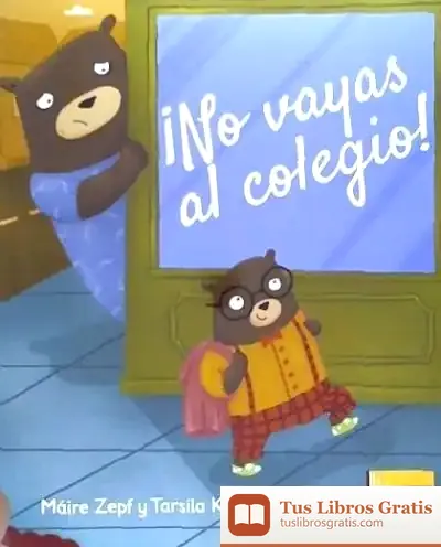 Descargar No Vayas Al Colegio!
