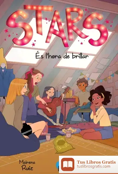 Descargar Stars 2. Es L?Hora De Brillar de Mairena Ruiz
