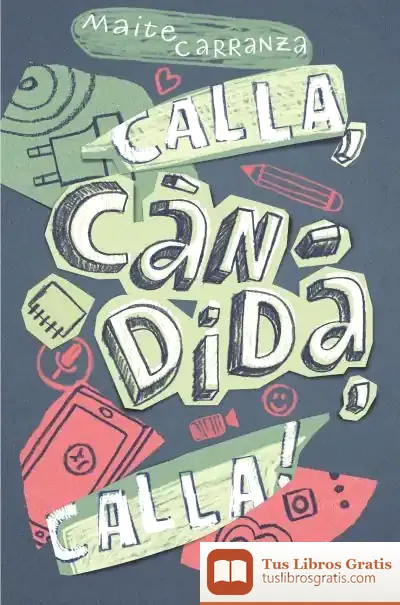 Descargar Calla, Càndida, Calla!